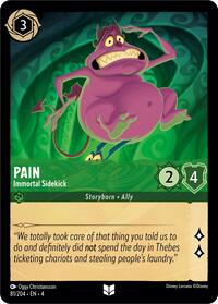 Pain - Immortal Sidekick (81/204) [Ursula's Return] | Gear Gaming Bentonville