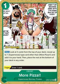 More Pizza!! [500 Years in the Future Pre-Release Cards] | Gear Gaming Bentonville