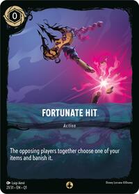 Fortunate Hit (21/31) [Illumineer's Quest: Deep Trouble] | Gear Gaming Bentonville