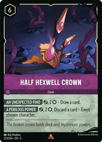 Half Hexwell Crown (223/204) [Illumineer's Quest: Deep Trouble] | Gear Gaming Bentonville