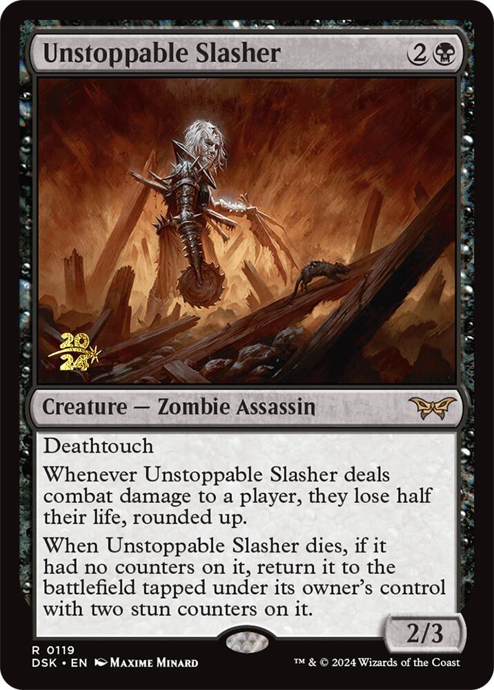 Unstoppable Slasher (0119) [Duskmourn: House of Horror Prerelease Promos] | Gear Gaming Bentonville