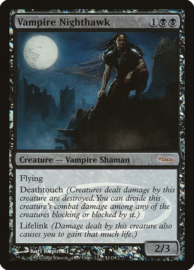 Vampire Nighthawk [Wizards Play Network 2009] | Gear Gaming Bentonville