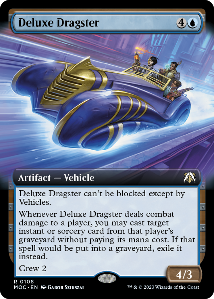 Deluxe Dragster (Extended Art) [March of the Machine Commander] | Gear Gaming Bentonville