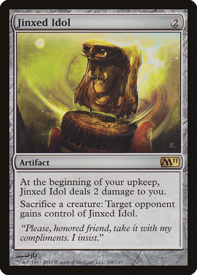 Jinxed Idol [Magic 2011] | Gear Gaming Bentonville