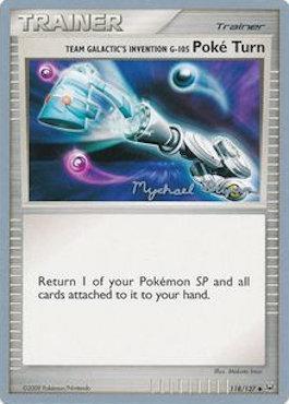 Team Galactic's Invention G-105 Poke Turn (118/127) (Happy Luck - Mychael Bryan) [World Championships 2010] | Gear Gaming Bentonville