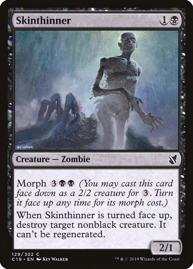 Skinthinner [Commander 2019] | Gear Gaming Bentonville
