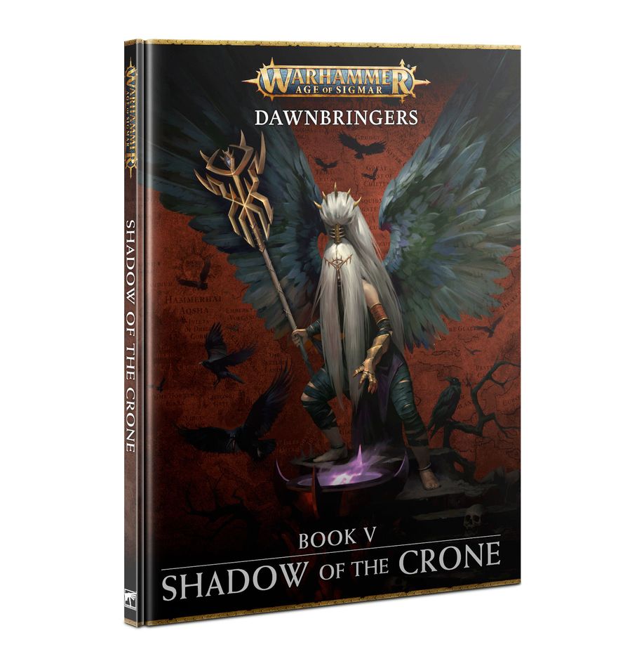 Age of Sigmar: Dawnbringers Book V - Shadow of the Crone | Gear Gaming Bentonville