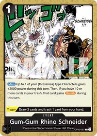 Gum-Gum Rhino Schneider [Royal Blood Release Event Cards] | Gear Gaming Bentonville