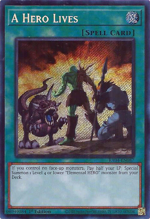 A Hero Lives [RA04-EN087] Secret Rare | Gear Gaming Bentonville