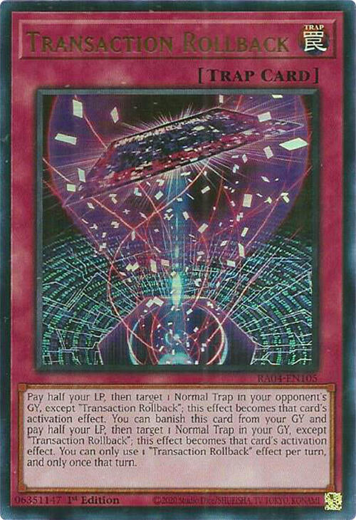 Transaction Rollback [RA04-EN105] Ultra Rare | Gear Gaming Bentonville