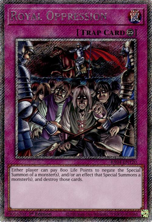 Royal Oppression [RA04-EN120] Platinum Secret Rare | Gear Gaming Bentonville