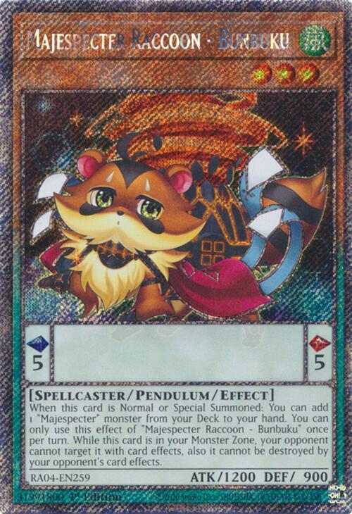 Majespecter Raccoon - Bunbuku [RA04-EN259] Platinum Secret Rare | Gear Gaming Bentonville