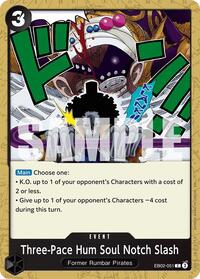 Three-Pace Hum Soul Notch Slash [Extra Booster: Anime 25th Collection] | Gear Gaming Bentonville