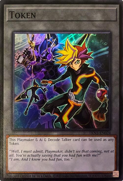 Token (Playmaker & Ai & Decode Talker) [TKN5-EN024] Super Rare | Gear Gaming Bentonville