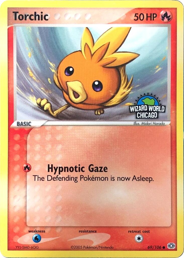 Torchic (69/106) (Wizard World Chicago) [Miscellaneous Cards] | Gear Gaming Bentonville