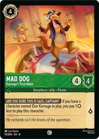 Mad Dog - Karnage's First Mate (93/204) [Reign of Jafar] | Gear Gaming Bentonville