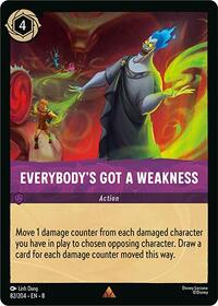 Everybody's Got A Weakness (82/204) [Reign of Jafar] | Gear Gaming Bentonville