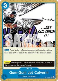 Gum-Gum Jet Culverin [A Fist of Divine Speed] | Gear Gaming Bentonville