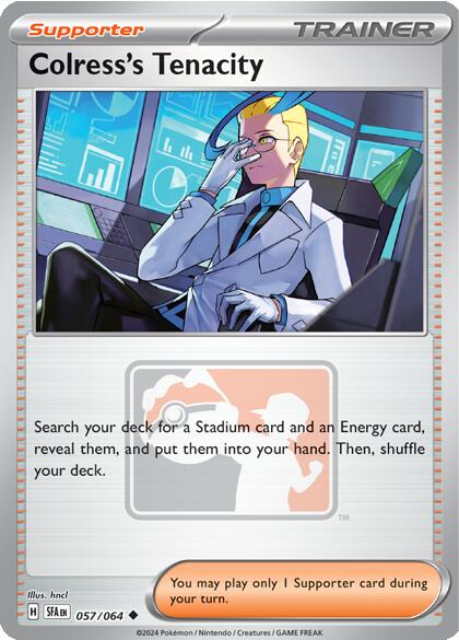 Colress's Tenacity (057/064) [League & Championship Cards] | Gear Gaming Bentonville