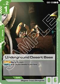 Underground Desert Base (GD01-126) [Newtype Rising] | Gear Gaming Bentonville