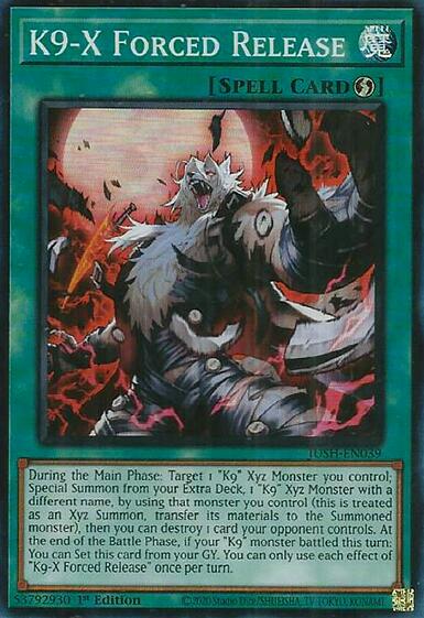 K9-X Forced Release [JUSH-EN039] Super Rare | Gear Gaming Bentonville