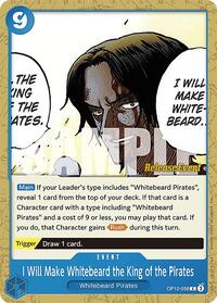 I Will Make Whitebeard the King of the Pirates [Legacy of the Master Release Event Cards] | Gear Gaming Bentonville