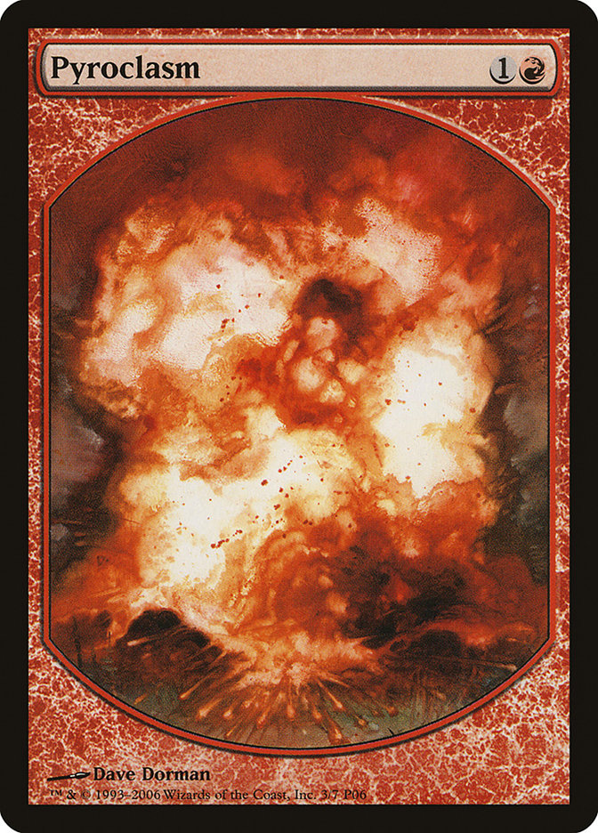 Pyroclasm [Magic Player Rewards 2006] | Gear Gaming Bentonville