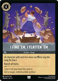 I Find 'Em, I Flatten 'Em (199/204) [Fabled] | Gear Gaming Bentonville
