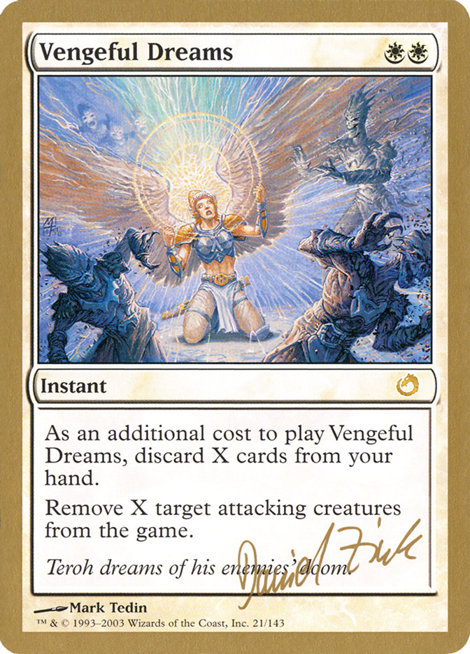 Vengeful Dreams (Daniel Zink) [World Championship Decks 2003] | Gear Gaming Bentonville