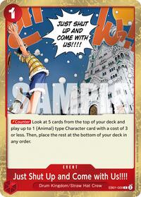 Just Shut Up and Come with Us!!!! (Pirate Foil) [Premium Booster -The Best- Vol. 2] | Gear Gaming Bentonville