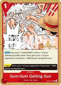 Gum-Gum Gatling Gun [Carrying On His Will: 3rd Anniversary Tournament Cards] | Gear Gaming Bentonville
