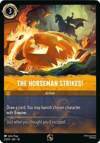 The Horseman Strikes! (20) [Disney Lorcana Promo Cards] | Gear Gaming Bentonville