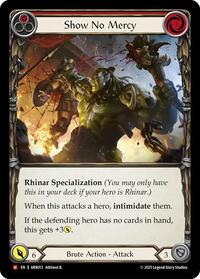Show No Mercy [Armory Deck: Rhinar] | Gear Gaming Bentonville
