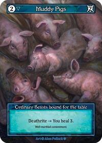 Muddy Pigs (Foil) [Gothic] | Gear Gaming Bentonville