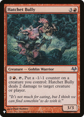 Hatchet Bully [The List Reprints] | Gear Gaming Bentonville