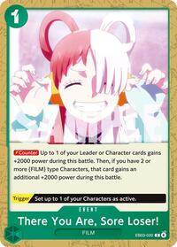 There You Are, Sore Loser! [Extra Booster: One Piece Heroines Edition] | Gear Gaming Bentonville