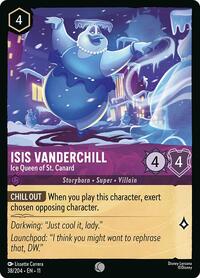 Isis Vanderchill - Ice Queen of St. Canard (38/204) [Winterspell] | Gear Gaming Bentonville