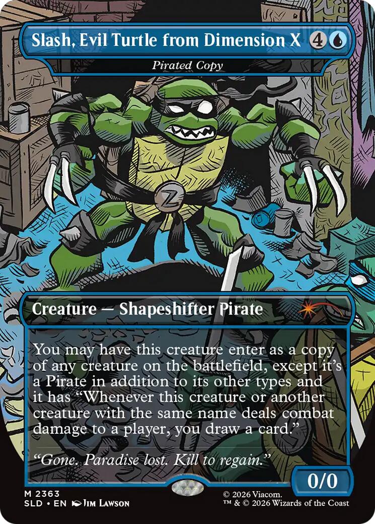 Slash, Evil Turtle from Dimension X - Pirated Copy [Secret Lair Drop Series] | Gear Gaming Bentonville