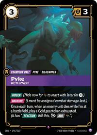 Pyke - Returned [Unleashed] | Gear Gaming Bentonville