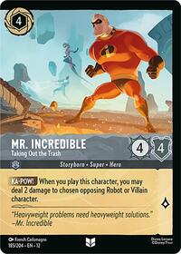 Mr. Incredible - Taking Out the Trash (Foil) (185/204) [Wilds Unknown] | Gear Gaming Bentonville
