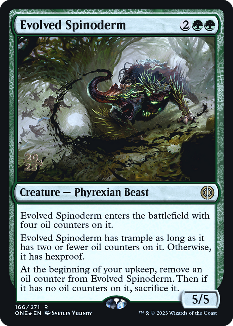 Evolved Spinoderm [Phyrexia: All Will Be One Prerelease Promos] | Gear Gaming Bentonville