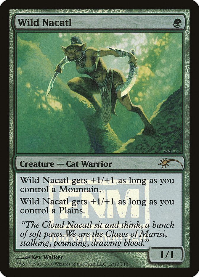 Wild Nacatl [Friday Night Magic 2010] | Gear Gaming Bentonville