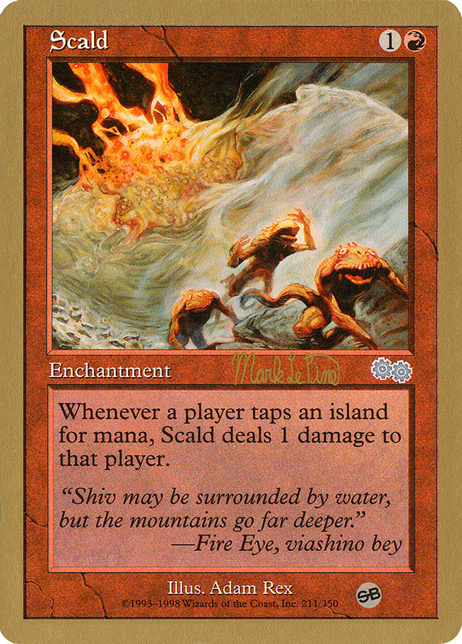 Scald (Mark Le Pine) (SB) [World Championship Decks 1999] | Gear Gaming Bentonville
