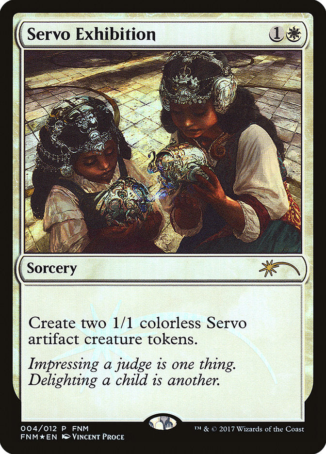 Servo Exhibition [Friday Night Magic 2017] | Gear Gaming Bentonville