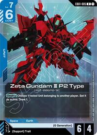 Zeta Gundam III P2 Type (EB01-005) [Eternal Nexus] | Gear Gaming Bentonville