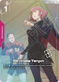 Eliminate Target (Store Tournament Winner Pack 05) (GD03-110) [Gundam Promotional Cards] | Gear Gaming Bentonville