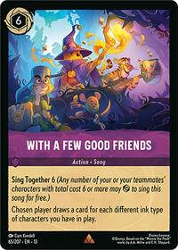 With a Few Good Friends (65/204) [Attack of the Vine!] | Gear Gaming Bentonville