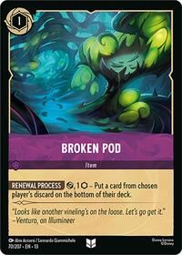 Broken Pod (70/204) [Attack of the Vine!] | Gear Gaming Bentonville