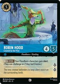 Robin Hood - Created by the Vine (Foil) (159/204) [Attack of the Vine!] | Gear Gaming Bentonville