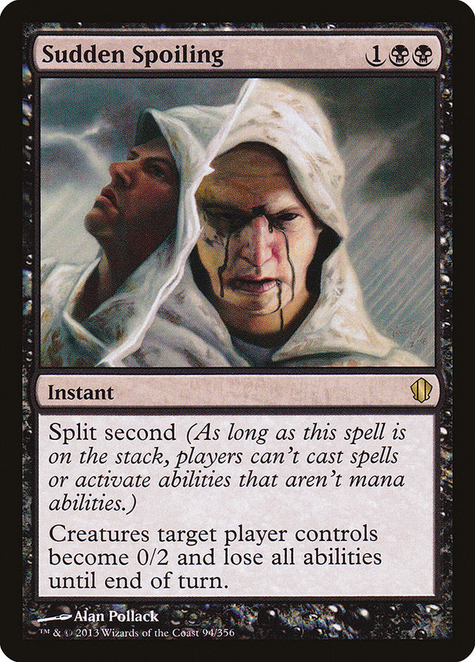 Sudden Spoiling [Commander 2013] | Gear Gaming Bentonville